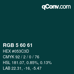 カラーコード: RGB 5 60 61 | qconv.com