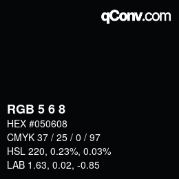 Color code: RGB 5 6 8 | qconv.com