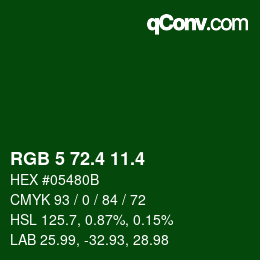 カラーコード: RGB 5 72.4 11.4 | qconv.com