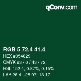 カラーコード: RGB 5 72.4 41.4 | qconv.com