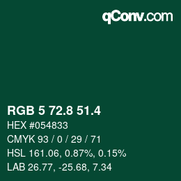 カラーコード: RGB 5 72.8 51.4 | qconv.com