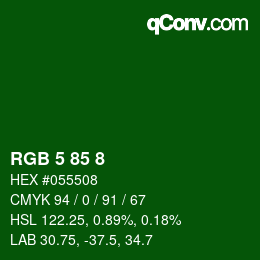 Color code: RGB 5 85 8 | qconv.com