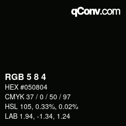 Color code: RGB 5 8 4 | qconv.com