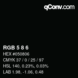 Color code: RGB 5 8 6 | qconv.com