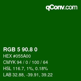 カラーコード: RGB 5 90.8 0 | qconv.com