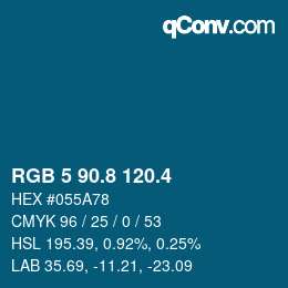 カラーコード: RGB 5 90.8 120.4 | qconv.com