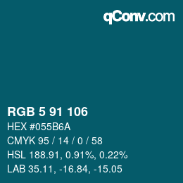 Color code: RGB 5 91 106 | qconv.com