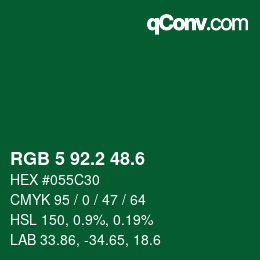 カラーコード: RGB 5 92.2 48.6 | qconv.com