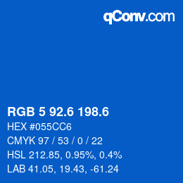 カラーコード: RGB 5 92.6 198.6 | qconv.com