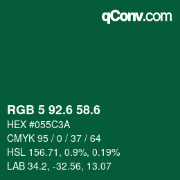 カラーコード: RGB 5 92.6 58.6 | qconv.com