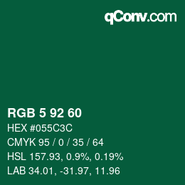 カラーコード: RGB 5 92 60 | qconv.com