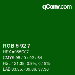 颜色代码: RGB 5 92 7 | qconv.com
