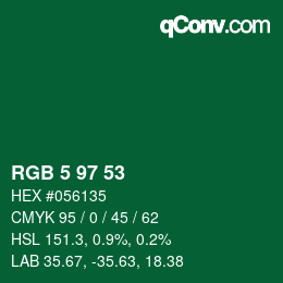 Color code: RGB 5 97 53 | qconv.com