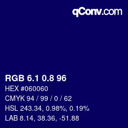 カラーコード: RGB 6.1 0.8 96 | qconv.com