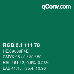 カラーコード: RGB 6.1 111 78 | qconv.com