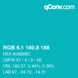 カラーコード: RGB 6.1 180.8 188 | qconv.com