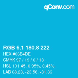 カラーコード: RGB 6.1 180.8 222 | qconv.com