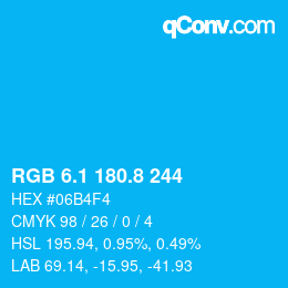 カラーコード: RGB 6.1 180.8 244 | qconv.com