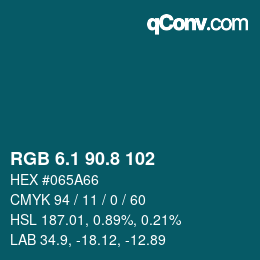Color code: RGB 6.1 90.8 102 | qconv.com