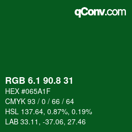 カラーコード: RGB 6.1 90.8 31 | qconv.com