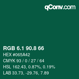 カラーコード: RGB 6.1 90.8 66 | qconv.com