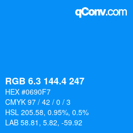 カラーコード: RGB 6.3 144.4 247 | qconv.com