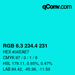 カラーコード: RGB 6.3 234.4 231 | qconv.com