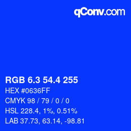 カラーコード: RGB 6.3 54.4 255 | qconv.com