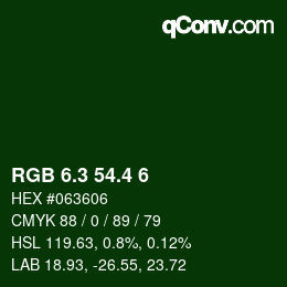 カラーコード: RGB 6.3 54.4 6 | qconv.com