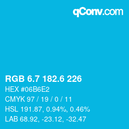 カラーコード: RGB 6.7 182.6 226 | qconv.com