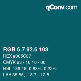 カラーコード: RGB 6.7 92.6 103 | qconv.com
