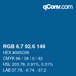 カラーコード: RGB 6.7 92.6 149 | qconv.com