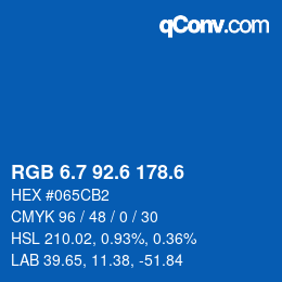 カラーコード: RGB 6.7 92.6 178.6 | qconv.com