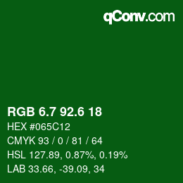 カラーコード: RGB 6.7 92.6 18 | qconv.com