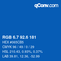 カラーコード: RGB 6.7 92.6 181 | qconv.com