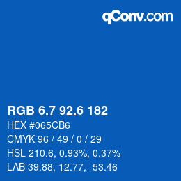 カラーコード: RGB 6.7 92.6 182 | qconv.com