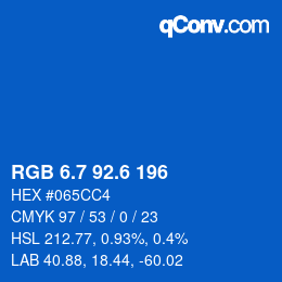 カラーコード: RGB 6.7 92.6 196 | qconv.com
