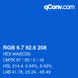 カラーコード: RGB 6.7 92.6 208 | qconv.com