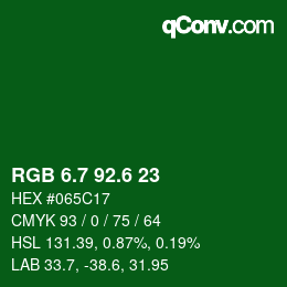 カラーコード: RGB 6.7 92.6 23 | qconv.com