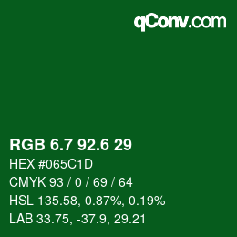 カラーコード: RGB 6.7 92.6 29 | qconv.com