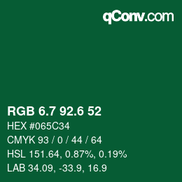 カラーコード: RGB 6.7 92.6 52 | qconv.com