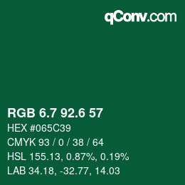 カラーコード: RGB 6.7 92.6 57 | qconv.com