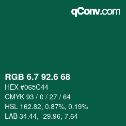 カラーコード: RGB 6.7 92.6 68 | qconv.com