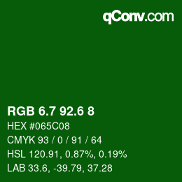 カラーコード: RGB 6.7 92.6 8 | qconv.com