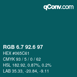 カラーコード: RGB 6.7 92.6 97 | qconv.com