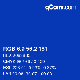 カラーコード: RGB 6.9 56.2 181 | qconv.com