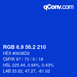 カラーコード: RGB 6.9 56.2 210 | qconv.com