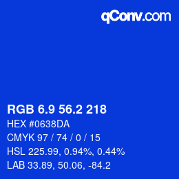 カラーコード: RGB 6.9 56.2 218 | qconv.com