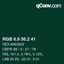Color code: RGB 6.9 56.2 41 | qconv.com