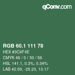 カラーコード: RGB 60.1 111 78 | qconv.com